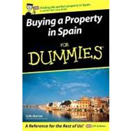 Buying a Property in Spain For Dummies by Barrow, Colin, 9780470512357