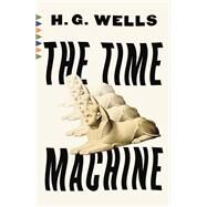 The Time Machine by Wells, H. G., 9780525432357