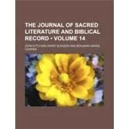 The Journal of Sacred Literature and Biblical Record by Kitto, John; Burgess, Henry, 9781154532357