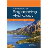Handbook of Engineering Hydrology (Three-Volume Set) by Eslamian; Saeid, 9781466552357