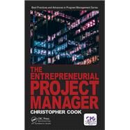 The Entrepreneurial Project Manager by Cook; Chris, 9781498782357