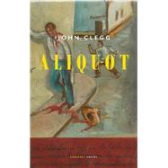 Aliquot by Clegg, John, 9781800172357