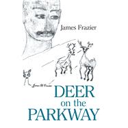 Deer on the Parkway by Frazier, James, 9781984562357