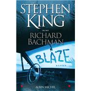 Blaze by Richard Bachman, 9782226182357