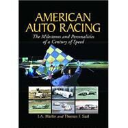 American Auto Racing by Martin, J. A., 9780786412358
