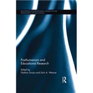 Posthumanism and Educational Research by Snaza; Nathan, 9781138782358
