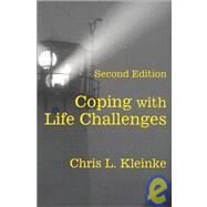 Coping With Life Challenges by Kleinke, Chris L., 9781577662358