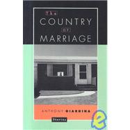 The Country of Marriage Stories by GIARDINA, ANTHONY, 9780812992359