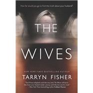 The Wives by Fisher, Tarryn, 9781432872359
