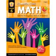 Common Core Math Grade 6 by Frank, Marjorie; Bullock, Kathleen, 9781629502359