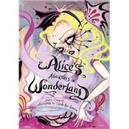Alice's Adventures in Wonderland by Carroll, Lewis; Garcia, Camille Rose, 9780061992360