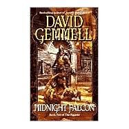 Midnight Falcon by GEMMELL, DAVID, 9780345432360