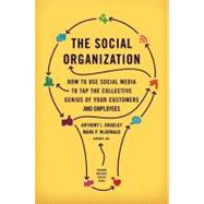 The Social Organization by Bradley, Anthony J.; McDonald, Mark P., 9781422172360