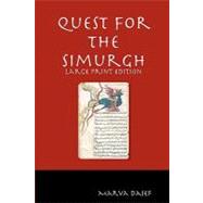 Quest for the Simurgh by Dasef, Marva, 9781449902360