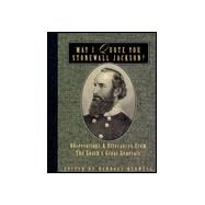 May I Quote You, Stonewall Jackson by Bedwell, Randall J., 9781888952360