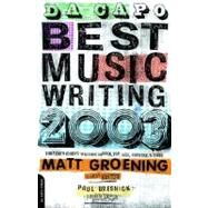 Da Capo Best Music Writing 2003 The Year's Finest Writing On Rock, Pop, Jazz, Country & More by Groening, Matt; Bresnick, Paul, 9780306812361