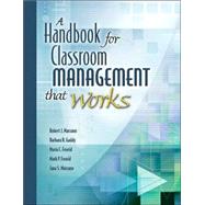 A Handbook for Classroom Management That Works by Marzano, Robert J.; Gaddy, Barbara B.; Foseid, Maria C.; Foseid, Mark P.; Marzano, Jana S., 9781416602361