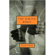 The Jewish Body by KONNER, MELVIN, 9780805242362