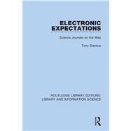 Electronic Expectations by Stankus, Tony, 9780367422363