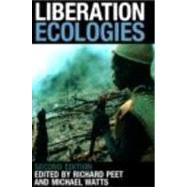Liberation Ecologies by Peet,Richard, 9780415312363