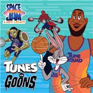 Tunes vs. Goons (Space Jam: A New Legacy) by Unknown, 9780593382363