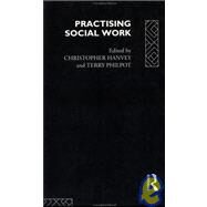 Practising Social Work by Philpot; Terry, 9780415092364