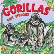 Gorillas by Gibbons, Gail, 9780823422364