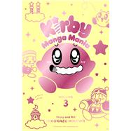 Kirby Manga Mania, Vol. 3 by Hikawa, Hirokazu, 9781974722365