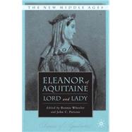 Eleanor of Aquitaine Lord and Lady by Wheeler, Bonnie; Parsons, John C., 9780230602366