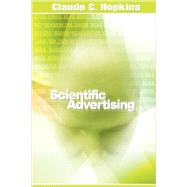 Scientific Advertising by Hopkins, Claude C., 9781607962366