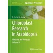 Chloroplast Research in Arabidopsis by Jarvis, R. Paul, 9781617792366