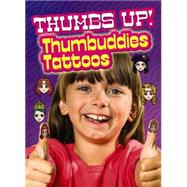 Thumbs Up! Thumbuddies Tattoos by Pereira, Diego Jourdan, 9780486802367
