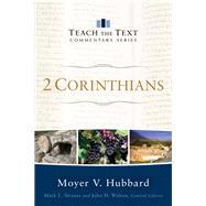 2 Corinthians by Hubbard, Moyer V.; Strauss, Mark L.; Walton, John H.; Harney, Kevin (CON); Harney, Sherry (CON), 9780801092367