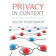 Privacy in Context by Nissenbaum, Helen, 9780804752367