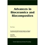 Advances in Bioceramics and Biocomposites A Collection of Papers Presented at the 29th International Conference on Advanced Ceramics and Composites, Jan 23-28, 2005, Cocoa Beach, FL, Volume 26, Issue 6 by Mizuno, Mineo; Zhu, Dongming; Kriven, Waltraud M., 9781574982367
