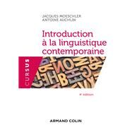 Introduction  la linguistique contemporaine - 4e d. by Antoine Auchlin; Jacques Moeschler, 9782200622367