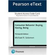 Pearson eText for Consumer Behavior Buying, Having, Being -- Access Card by Solomon, Michael R., 9780135642368