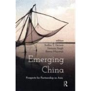 Emerging China: Prospects of Partnership in Asia by Devare,Sudhir T., 9780415502368
