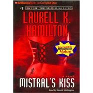 Mistral's Kiss by Hamilton, Laurell K., 9781423322368