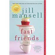 Fast Friends by Mansell, Jill, 9781492632368