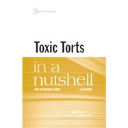 Toxic Torts in a Nutshell by Eggen, Jean Macchiaroli, 9781640202368