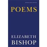 Poems by Bishop, Elizabeth, 9780374532369