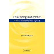 Epistemology and Practice: Durkheim's  The Elementary Forms of Religious Life by Anne Warfield Rawls, 9780521112369