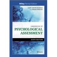 Handbook of Psychological Assessment [Rental Edition] by Groth-Marnat, Gary; Wright, A. Jordan, 9781119622369
