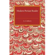 Modern Persian Reader by Arberry, A. J., 9781107492370