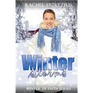Winter Storms by Stoltzfus, Rachel, 9781523432370