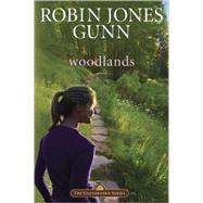 Woodlands Book 7 in the Glenbrooke Series by Gunn, Robin Jones, 9781590522370