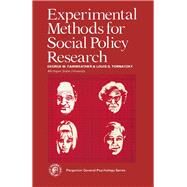 Experimental Methods for Social Policy Research by George W. Fairweather, 9780080212371