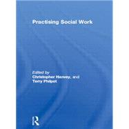 Practising Social Work by Philpot; Terry, 9780415092371