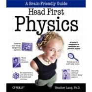 Head First Physics by Lang, Heather, 9780596102371